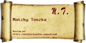 Matzky Toszka névjegykártya